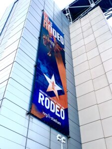 A banner on NRG Stadium in Houston declares the slogan for the Houston Livestock Show and Rodeo, founded in 1932, an event that draws almost 2.5 million each year. (Photo by MITCH LUCAS - ETBLITZ.COM)